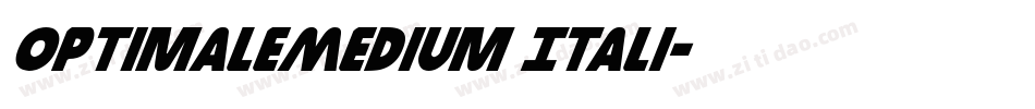 OptimaleMedium Itali字体转换